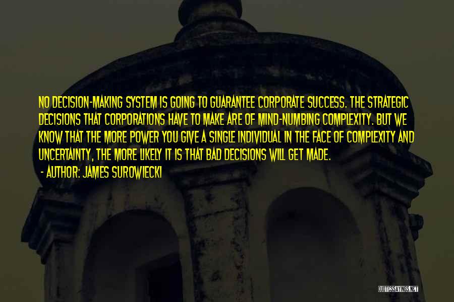 Corporate Power Quotes By James Surowiecki