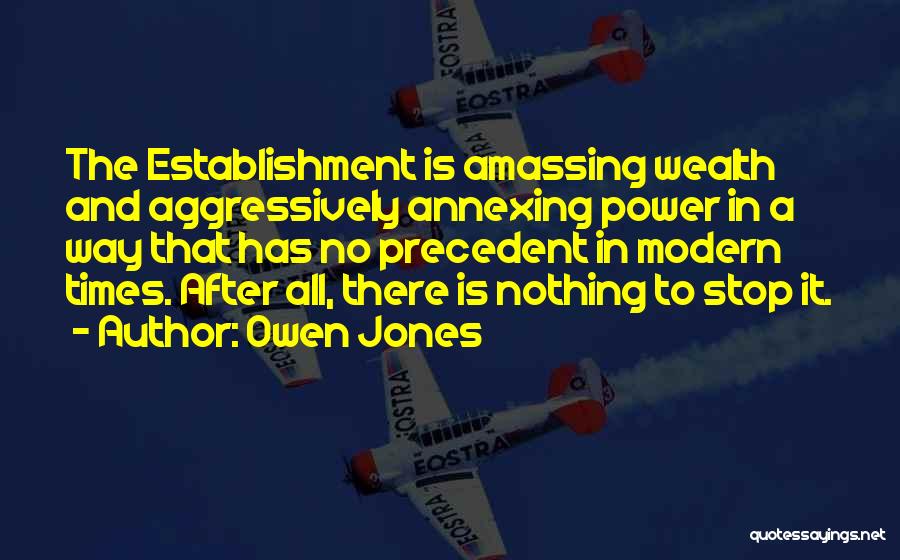 Corporate Power Quotes By Owen Jones