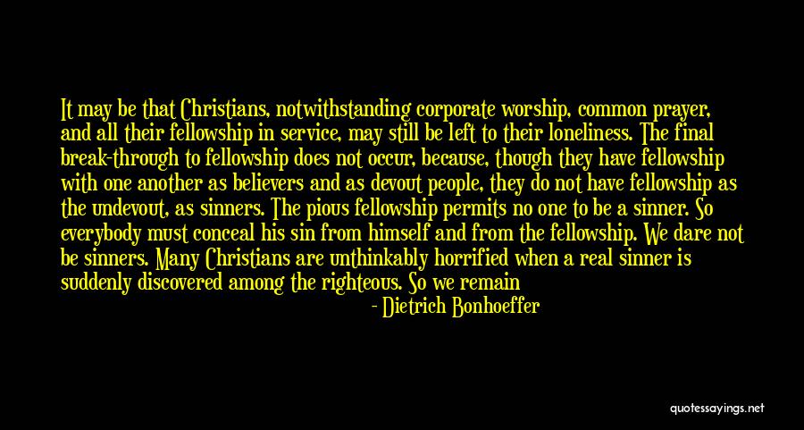 Corporate Prayer Quotes By Dietrich Bonhoeffer