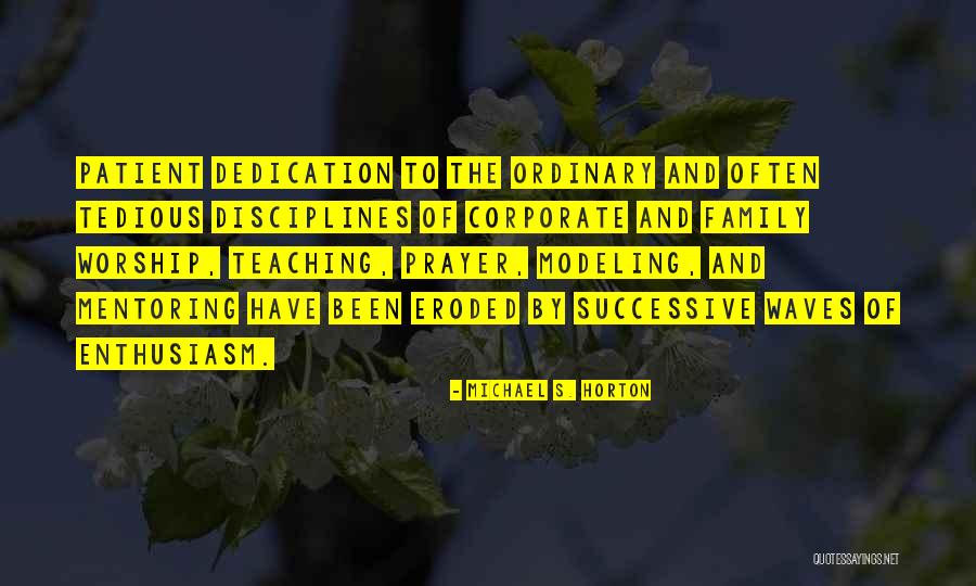 Corporate Prayer Quotes By Michael S. Horton Corporate Prayer Quotes By Michael S. Horton