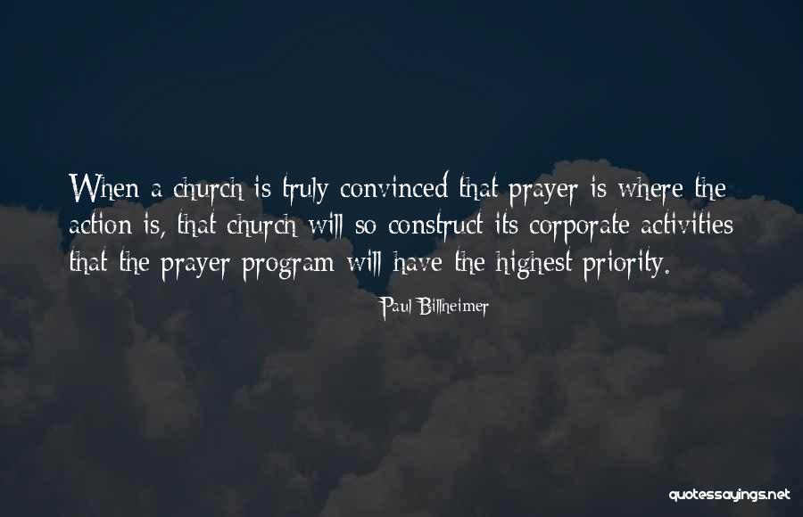 Corporate Prayer Quotes By Paul Billheimer