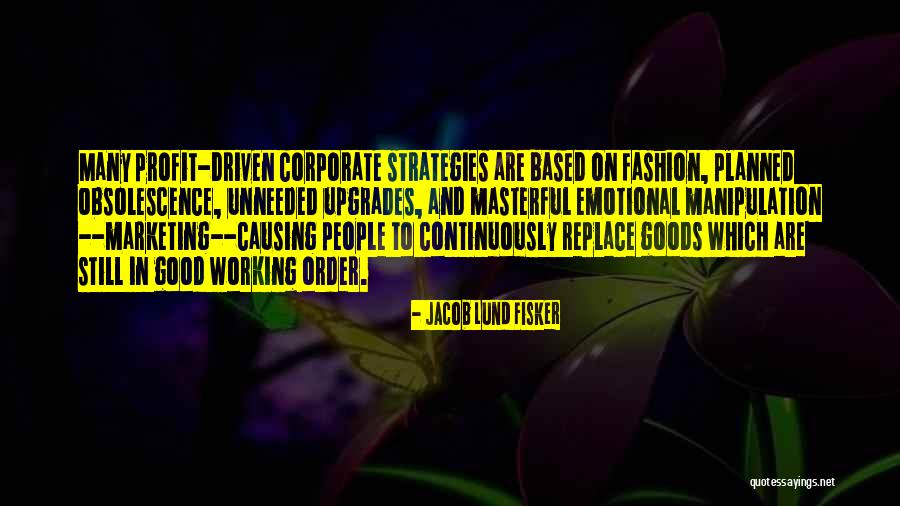 Corporate Profit Quotes By Jacob Lund Fisker