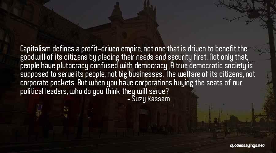 Corporate Profit Quotes By Suzy Kassem