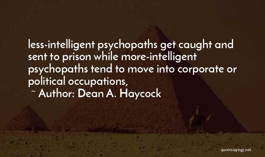 Corporate Quotes By Dean A. Haycock