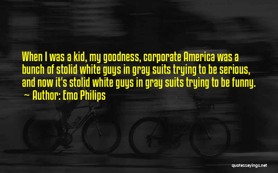 Corporate Quotes By Emo Philips