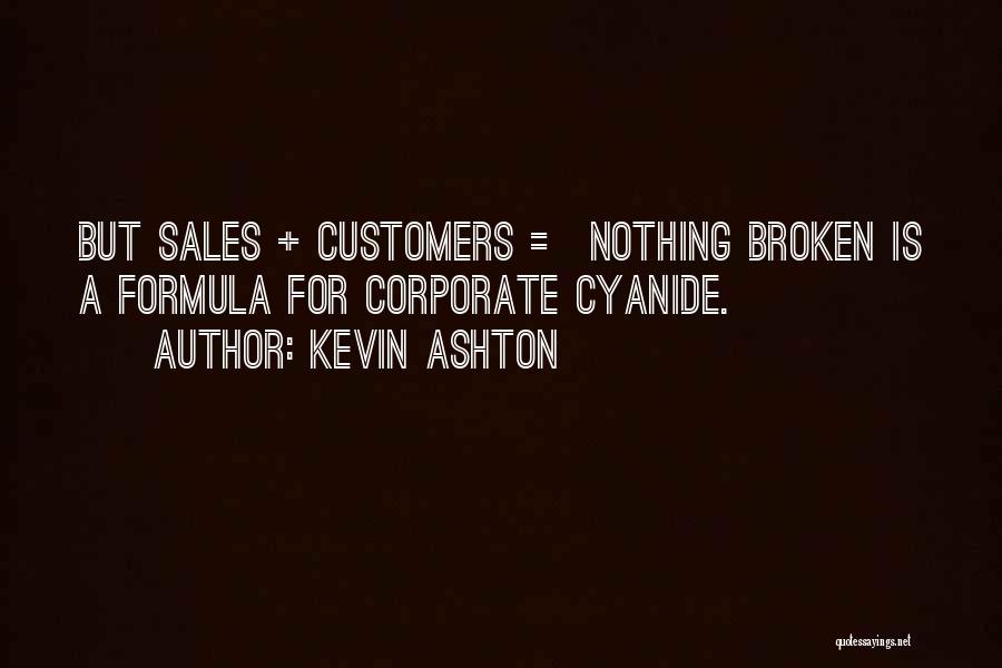Corporate Quotes By Kevin Ashton