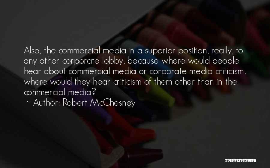 Corporate Quotes By Robert McChesney