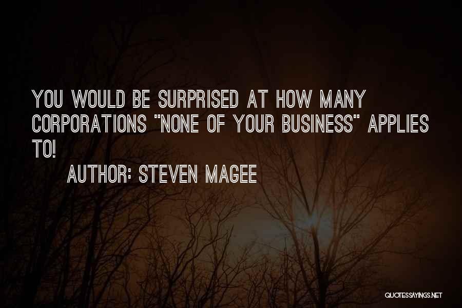 Corporate Quotes By Steven Magee