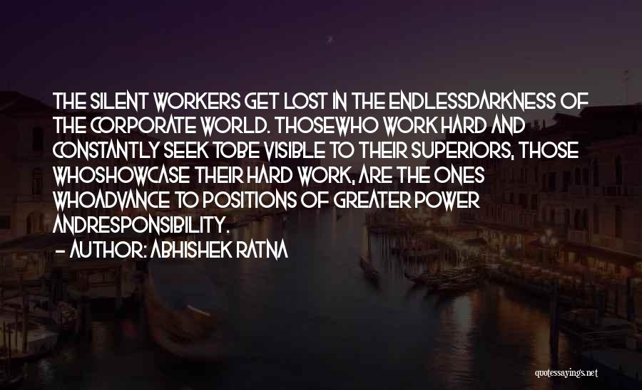 Corporate Responsibility Quotes By Abhishek Ratna