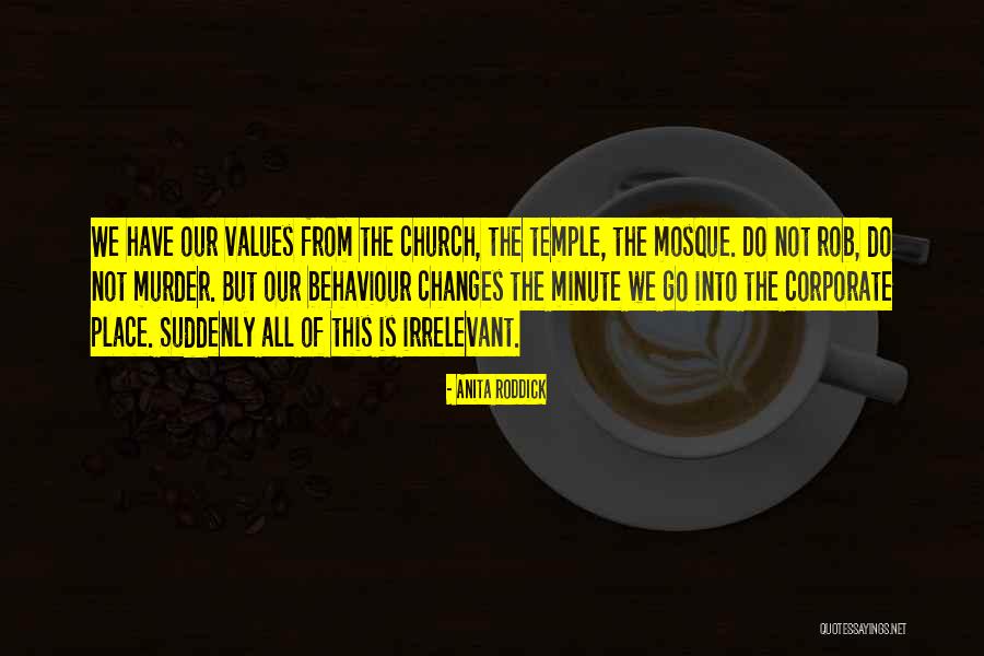 Corporate Values Quotes By Anita Roddick Corporate Values Quotes By Anita Roddick