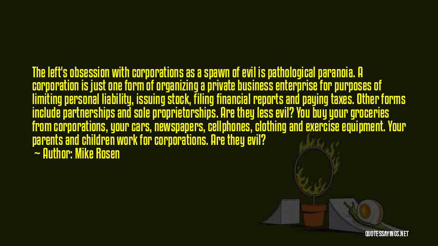 Corporation Evil Quotes By Mike Rosen