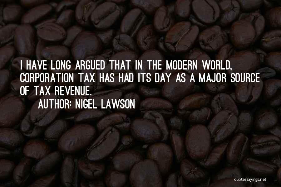 Corporation Tax Quotes By Nigel Lawson