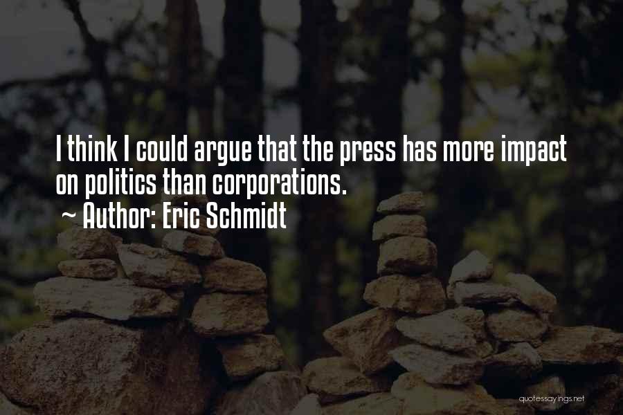 Corporations Quotes By Eric Schmidt