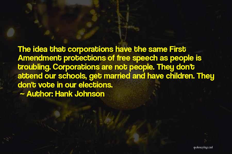 Corporations Quotes By Hank Johnson