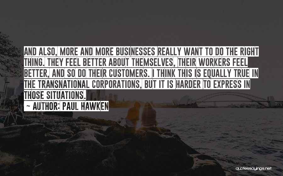 Corporations Quotes By Paul Hawken