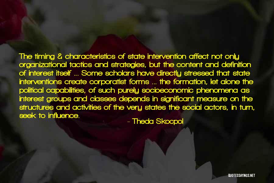 Corporatist Interest Quotes By Theda Skocpol Corporatist Interest Quotes By Theda Skocpol