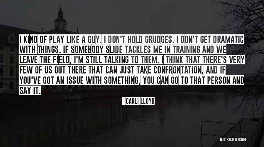 Corporatists Quotes By Carli Lloyd Corporatists Quotes By Carli Lloyd