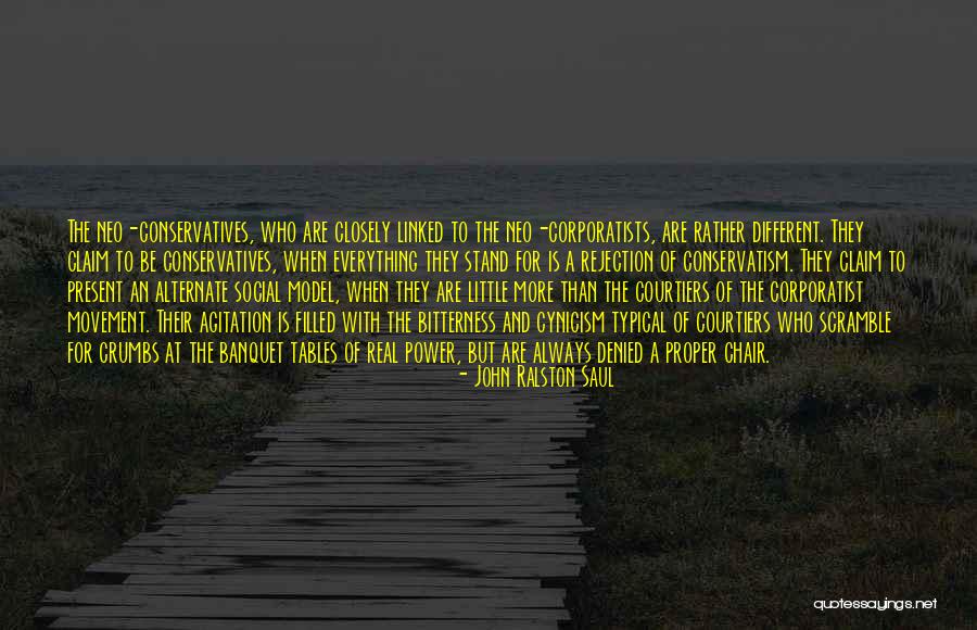 Corporatists Quotes By John Ralston Saul Corporatists Quotes By John Ralston Saul