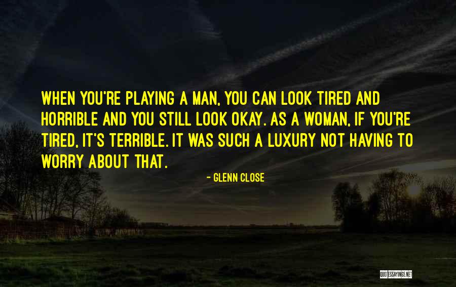 Corporatization Of Health Quotes By Glenn Close Corporatization Of Health Quotes By Glenn Close