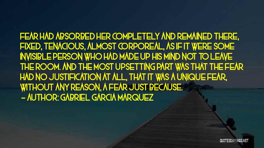 Corporeal Quotes By Gabriel Garcia Marquez