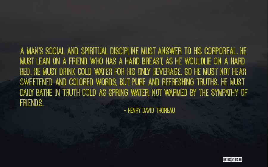 Corporeal Quotes By Henry David Thoreau