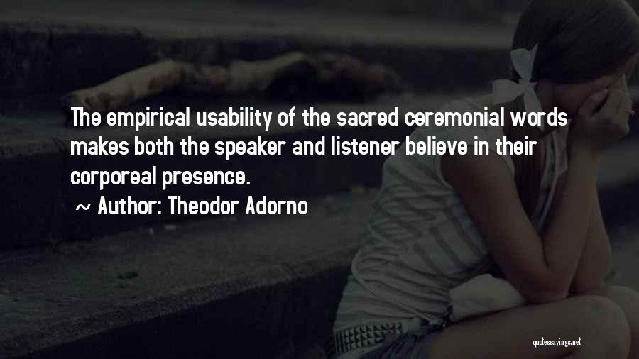 Corporeal Quotes By Theodor Adorno