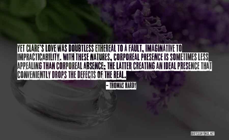 Corporeal Quotes By Thomas Hardy