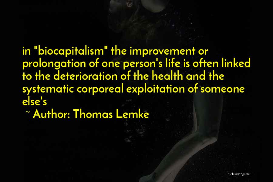 Corporeal Quotes By Thomas Lemke