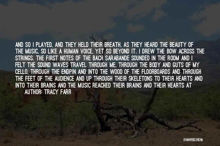 Corporeal Quotes By Tracy Farr