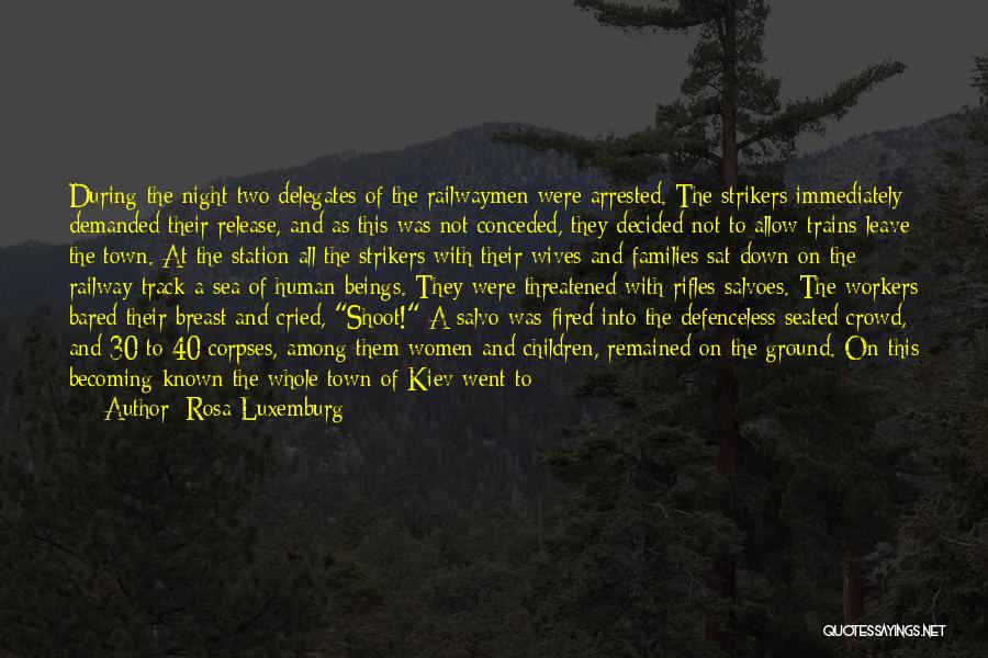 Corpses In Night Quotes By Rosa Luxemburg