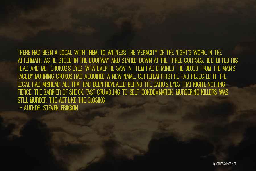Corpses In Night Quotes By Steven Erikson