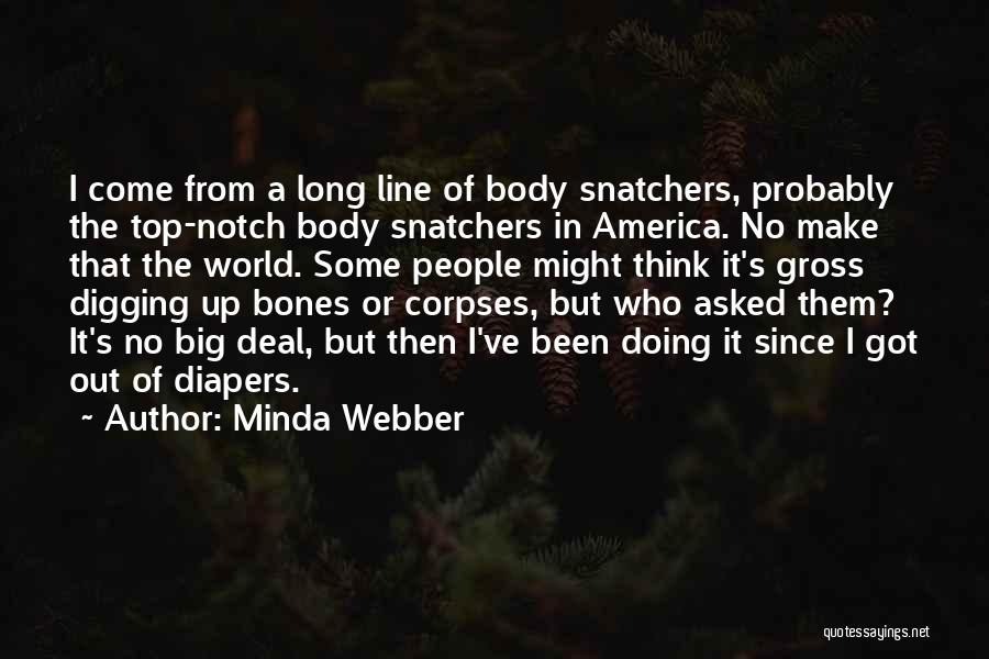 Corpses Quotes By Minda Webber