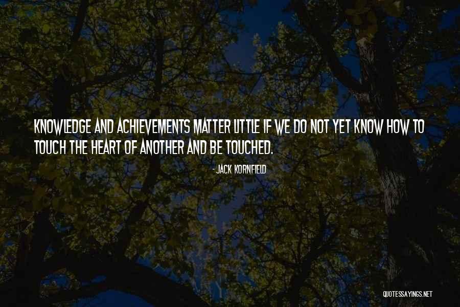 Corpsetaker Hearthstone Quotes By Jack Kornfield Corpsetaker Hearthstone Quotes By Jack Kornfield