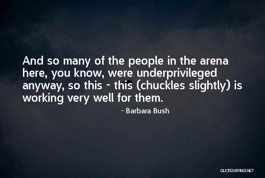 Corpulence Quotes By Barbara Bush Corpulence Quotes By Barbara Bush
