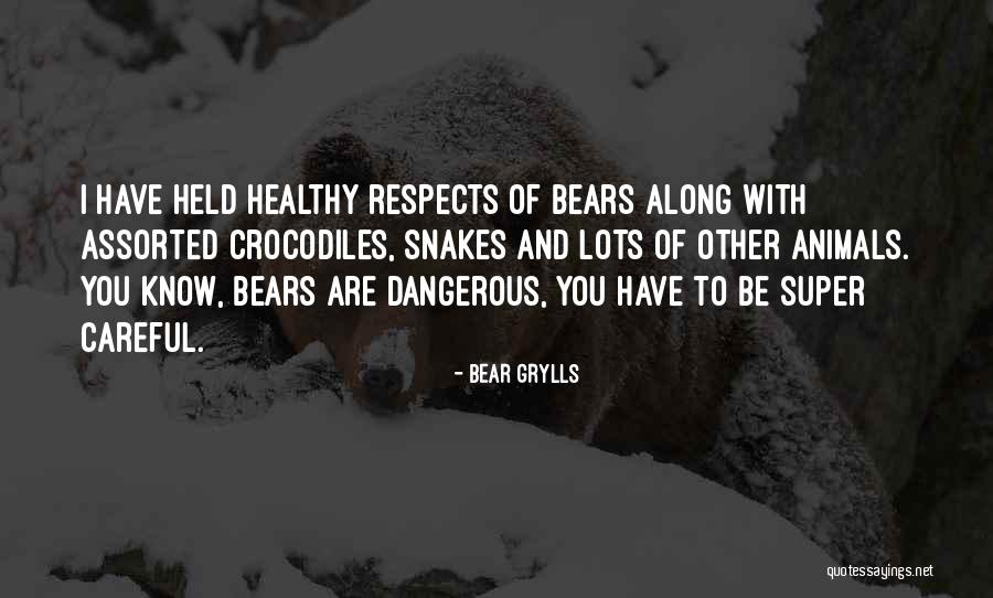 Corpulento Sinonimo Quotes By Bear Grylls Corpulento Sinonimo Quotes By Bear Grylls