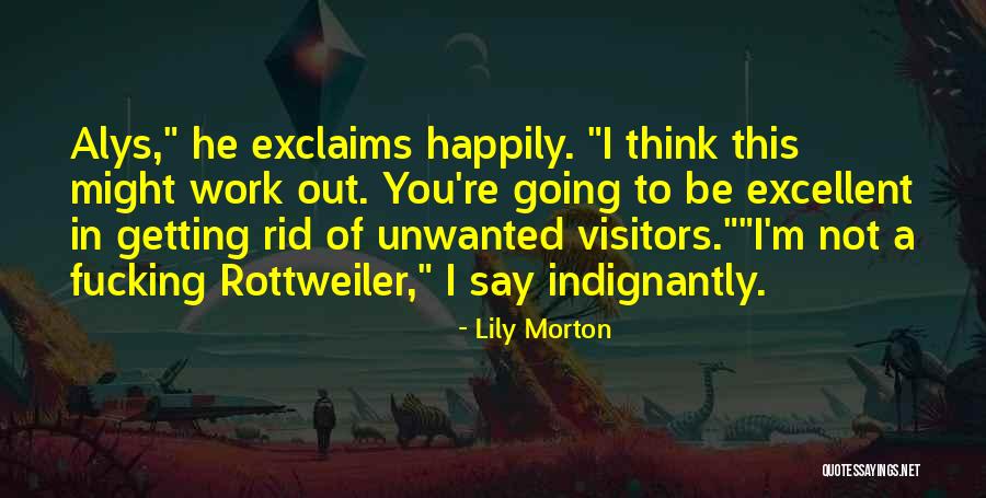 Corpuri Iluminat Quotes By Lily Morton Corpuri Iluminat Quotes By Lily Morton