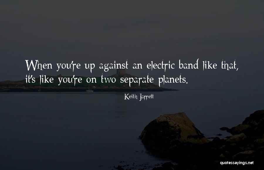 Corpurile Energetice Quotes By Keith Jarrett Corpurile Energetice Quotes By Keith Jarrett