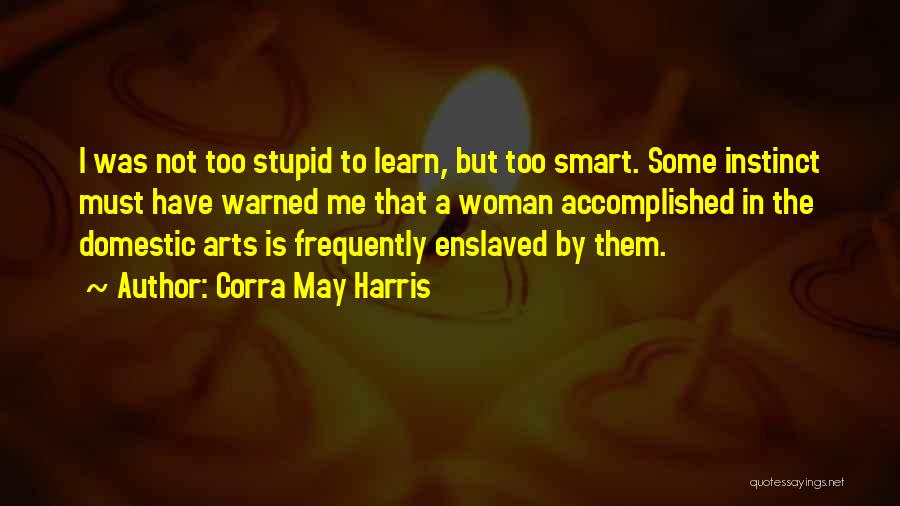 Corra May Harris Quotes 1277062