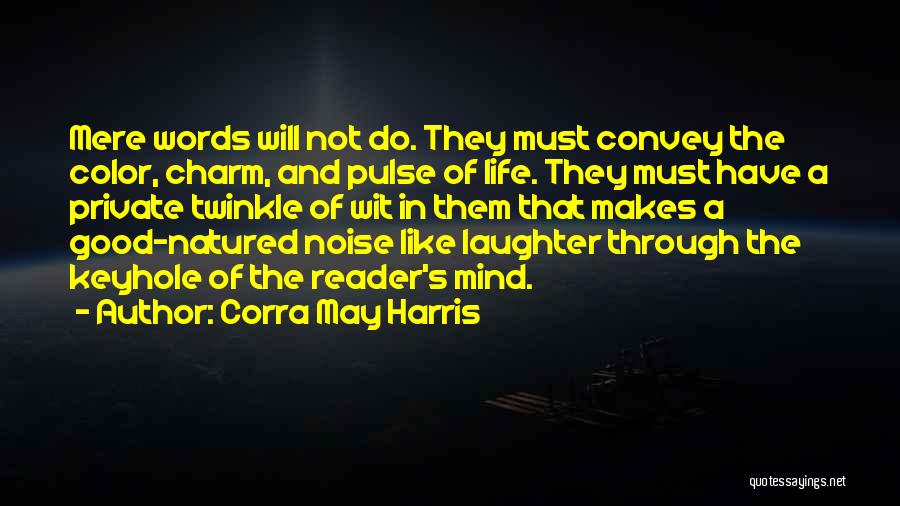 Corra May Harris Quotes 1432640