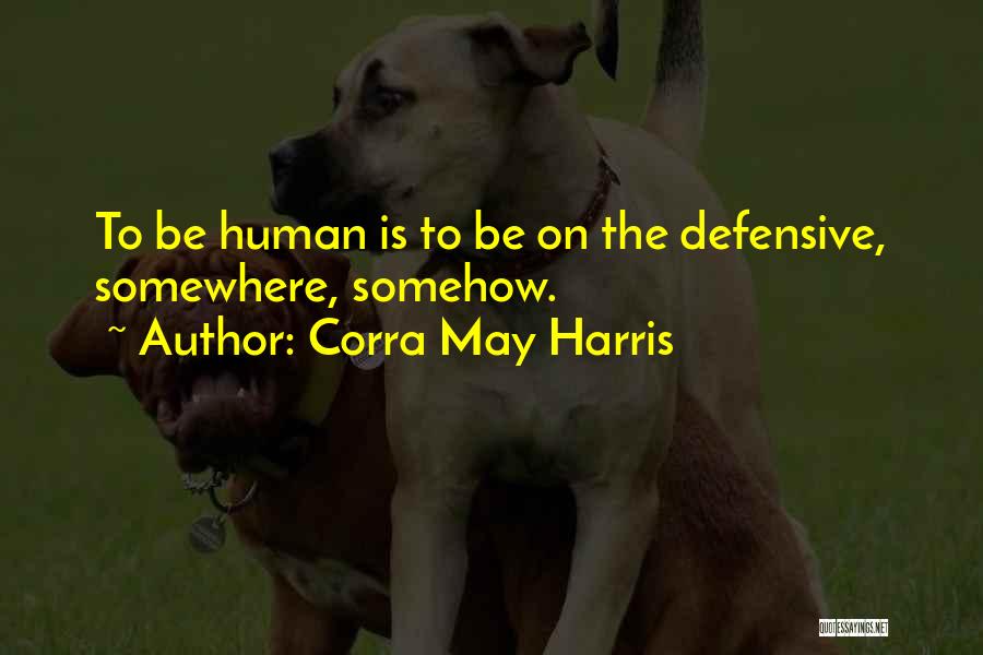 Corra May Harris Quotes 1787460