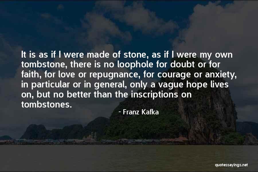 Corradetti Glassblowing Quotes By Franz Kafka Corradetti Glassblowing Quotes By Franz Kafka