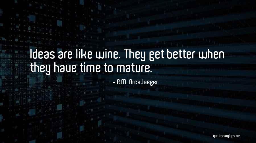 Corrao Consulting Quotes By R.M. ArceJaeger
