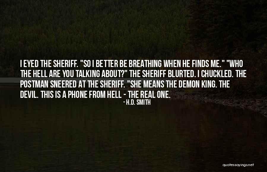 Corrasional Cave Quotes By H.D. Smith Corrasional Cave Quotes By H.D. Smith