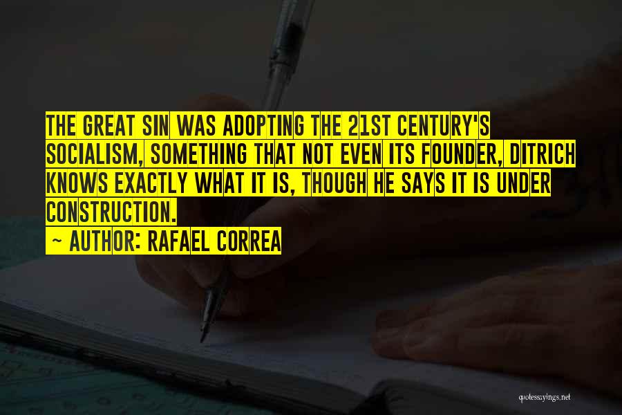 Correa Quotes By Rafael Correa