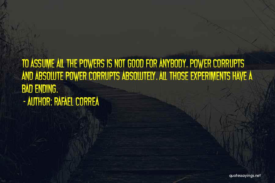 Correa Quotes By Rafael Correa