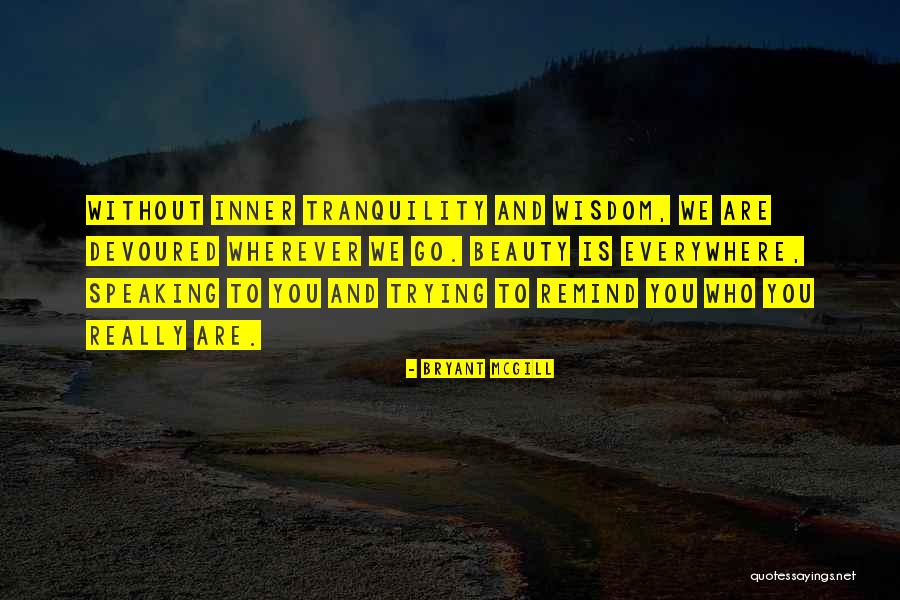 Correani Quotes By Bryant McGill Correani Quotes By Bryant McGill