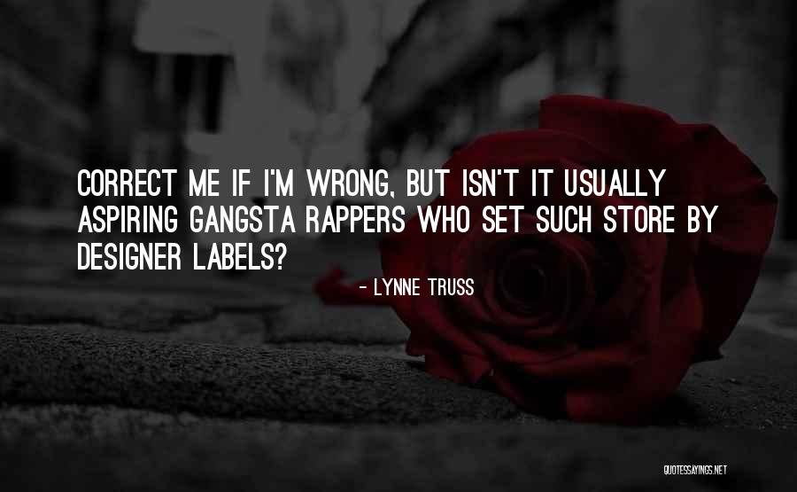 Correct Me If I'm Wrong Quotes By Lynne Truss