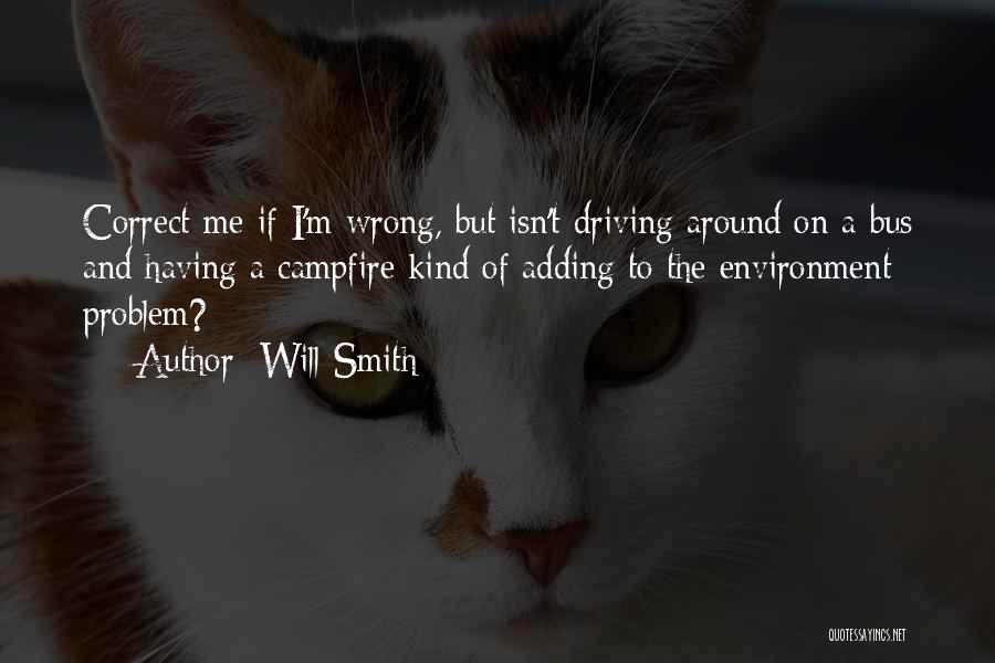 Correct Me If I'm Wrong Quotes By Will Smith