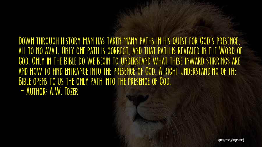 Correct Path Quotes By A.W. Tozer