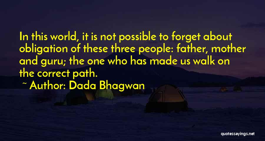 Correct Path Quotes By Dada Bhagwan